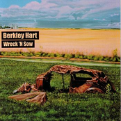 Berkley Hart: Wreck 'N Sow