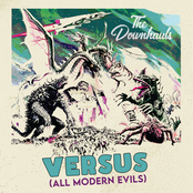 The Downhauls: Versus (All Modern Evils)