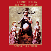 Songs For A Child-A Tribute To Pier Paolo Pasolini