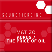 Mat Zo: Aurus / The Price Of Oil