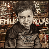 Emilio Rojas: Life Without Shame