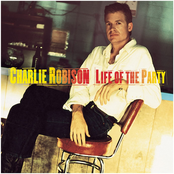 Charlie Robison: Life of the Party