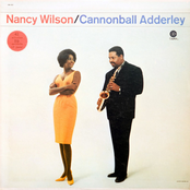 Nancy Wilson / Cannonball Adderley