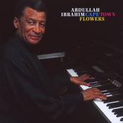 Abdullah Ibrahim: Cape Town Flowers