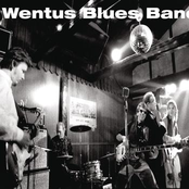 When A Man Loves A Woman by Wentus Blues Band