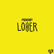 Frenchie!: Loser