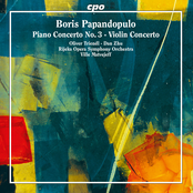 Papandopulo: Piano Concerto No. 3 & Violin Concerto