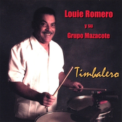 Louie Romero Y Su Grupo Mazacote: Timbalero