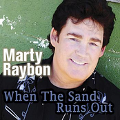 Marty Raybon: When The Sand Runs Out