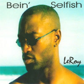 Bein' Selfish