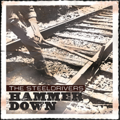 The Steeldrivers: Hammer Down