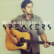 Brandon Lay: Speakers