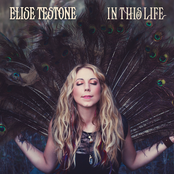 Elise Testone: In This Life