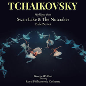 Tchaikovsky: Highlights from "Swan Lake"  "The Nutcracker" Ballet Suites