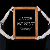 Autre Ne Veut: Counting