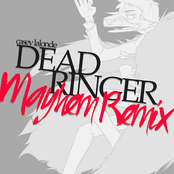 Dead Ringer (Mayhem Remix)