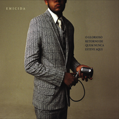 Emicida: O Glorioso Retorno de Quem Nunca Esteve Aqui