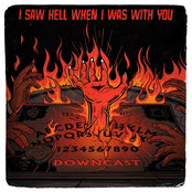 I Saw Hell When I Was With You