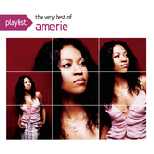 Amerie: Playlist: The Very Best of Amerie