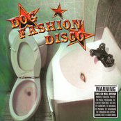 Worm In A Dog's Heart by Dog Fashion Disco