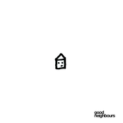 Good Neighbours: Home