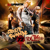 Street Runnaz 72 Toe Tag (Hosted By Ace Hood)