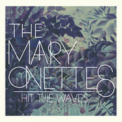 Unblessed by The Mary Onettes