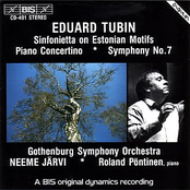 TUBIN: Sinfonietta on Estonian Motifs / Symphony No. 7