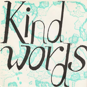 Kind Words