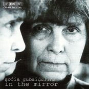 Gubaidulina: In The Mirror - 3 Works, 3 Genres, 3 Epochs