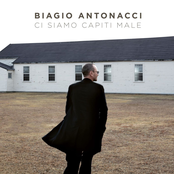 BIAGIO ANTONACCI - CI SIAMO CAPITI MALE
