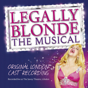 Legally Blonde the Musical (Original Cast Recording) [Recorded Live at the Savoy Theatre, London]