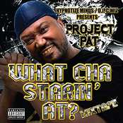 Project Pat: What Cha Starin' At? Mixtape