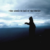 The Absolute End Of The World
