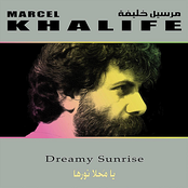 Marcel Khalife: Dreamy Sunrise (Ya Mahla Nourha)