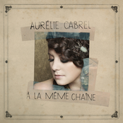 A La Même Chaîne by Aurélie Cabrel