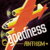 Goodness: Anthem