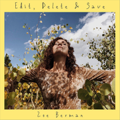 Zoe Berman: Edit, Delete & Save