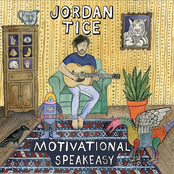 Jordan Tice: Motivational Speakeasy