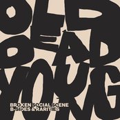 Broken Social Scene - Old Dead Young: B-Sides & Rarities Artwork