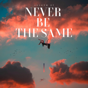 Never Be The Same