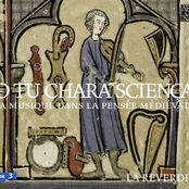 O tu chara sciença: La musique dans la Pensée Médiévale