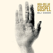 Eli Cook: High-Dollar Gospel