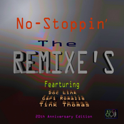 No-Stoppin' - The Remixe's (20th Anniversary Edition)