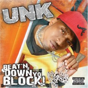 Dj Unk: Beat'n Down Yo Block