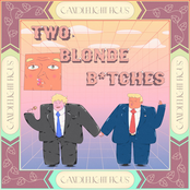 Two Blonde B*tches