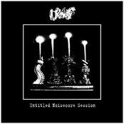 Untitled Noisecore Session