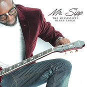 Mr. Sipp: The Mississippi Blues Child