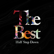 The BEST - Half Step Down
