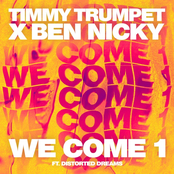 We Come 1 (feat. Distorted Dreams) - Single